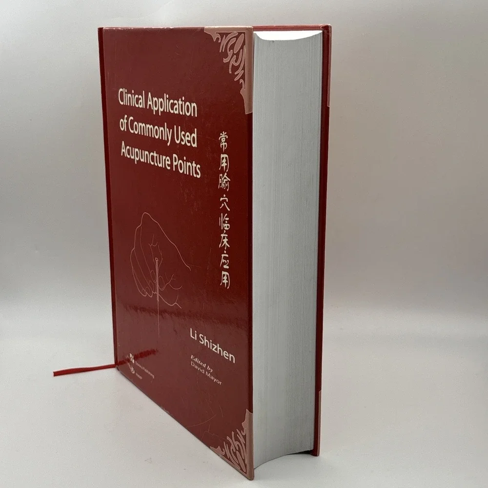 Clinical Application of Commonly Used Acupuncture Points - Li Shizhen Hardcover